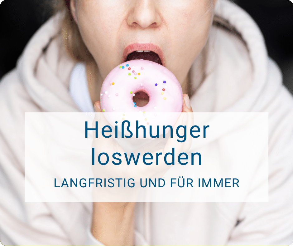 Frau beißt in ein Donut mit rosa Glasur. Darüber steht der Text: Heißhunger loswerden langfristig und für immer.